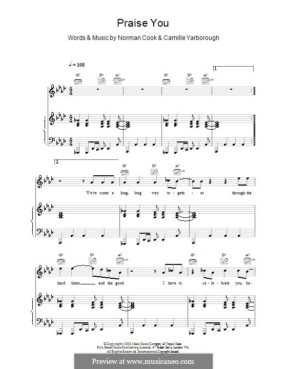 Praise You (Fatboy Slim): Для голоса и фортепиано (или гитары) by Norman Cook, Camille Yarborough