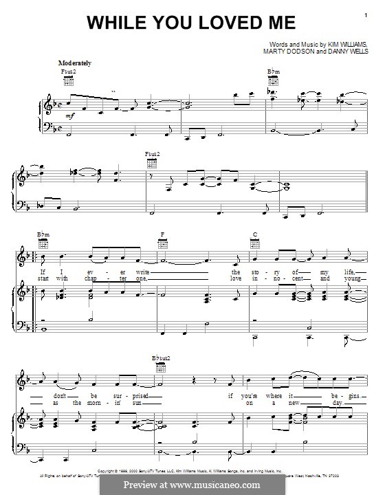 While You Loved Me (Rascal Flatts): Для голоса и фортепиано (или гитары) by Danny Wells, Kim Williams, Marty Dodson