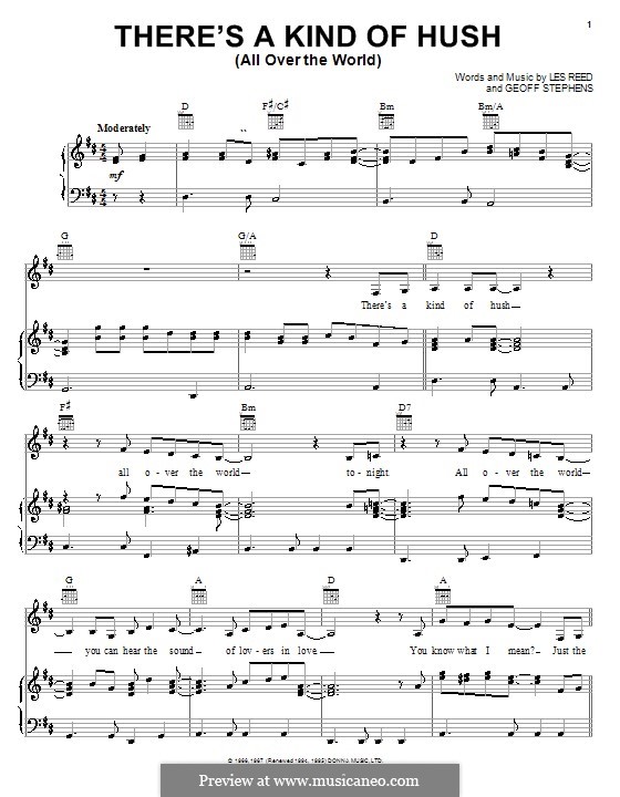 There's a Kind of Hush (All Over the World): Для голоса и фортепиано (или гитары) by Geoff Stephens, Les Reed