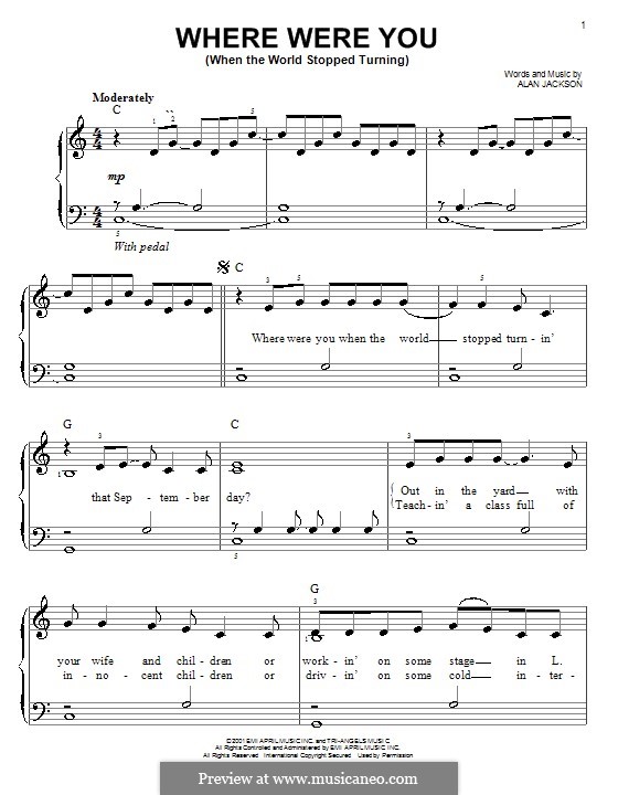 Where Were You (When the World Stopped Turning): Для фортепиано (легкий уровень) by Alan Jackson