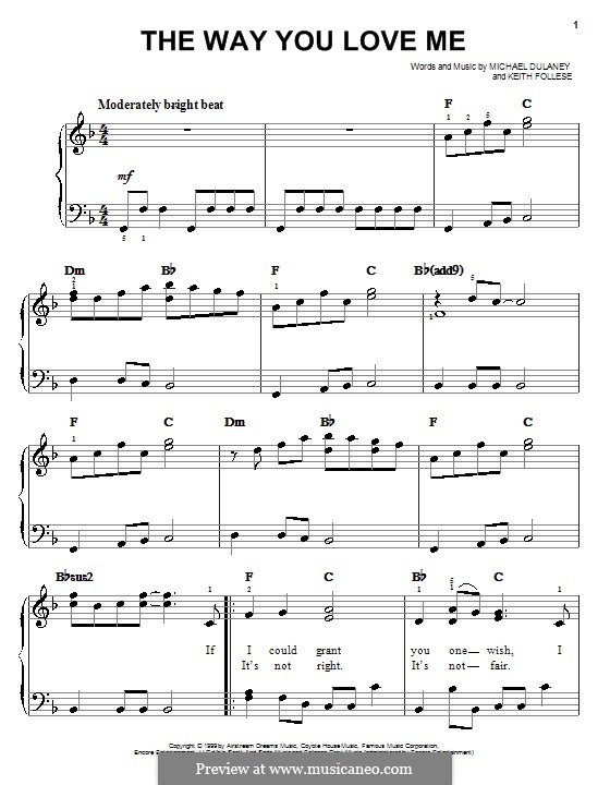 The Way You Love Me (Faith Hill): Для фортепиано (легкий уровень) by Keith Follese, Michael Dulaney