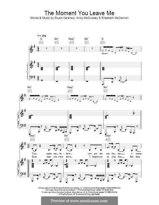 The Moment You Leave Me (Atomic Kitten): Для голоса и фортепиано (или гитары) by Andy McCluskey, Elizabeth McClarnon, Stuart Kershaw