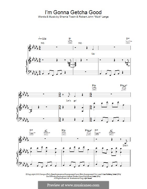 I'm Gonna Getcha Good!: Для голоса и фортепиано (или гитары) by Robert John Lange, Shania Twain