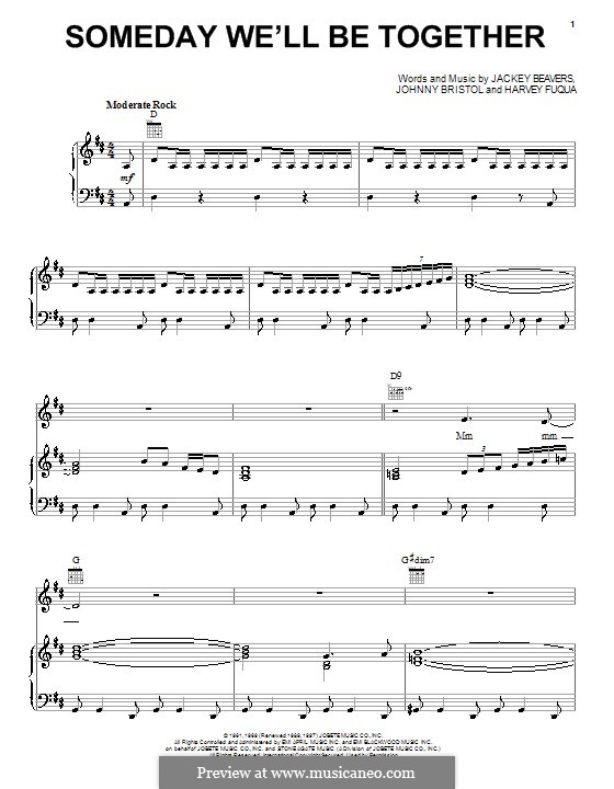 Someday We'll Be Together (The Supremes): Для голоса и фортепиано (или гитары) by Harvey Fuqua, Jackey Beavers, Johnny Bristol