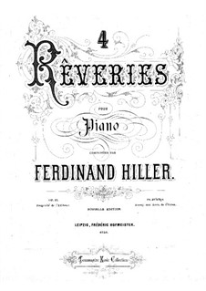 Четыре грезы для фортепиано, Op.17: Четыре грезы для фортепиано by Фердинанд фон Хиллер