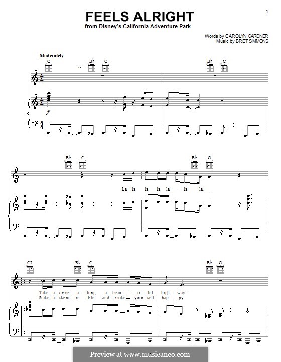 Feels Alright (from Disney's California Adventure Park): Для голоса и фортепиано (или гитары) by Bret Simmons