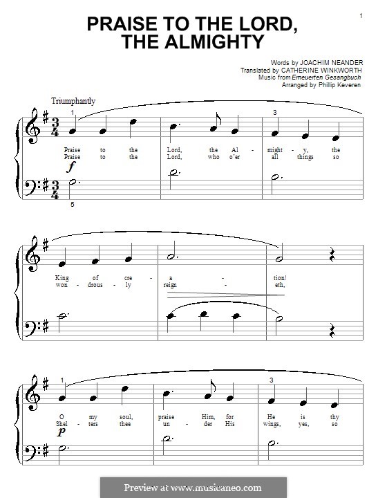 Praise to the Lord, the Almighty: Для фортепиано (очень легкая версия) by Unknown (works before 1850)