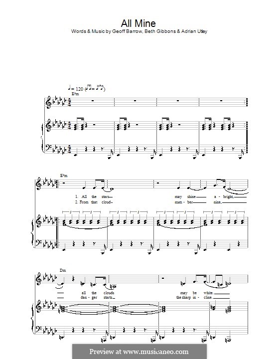 All Mine (Portishead): Для голоса и фортепиано (или гитары) by Adrian Utley, Beth Gibbons, Geoff Barrow