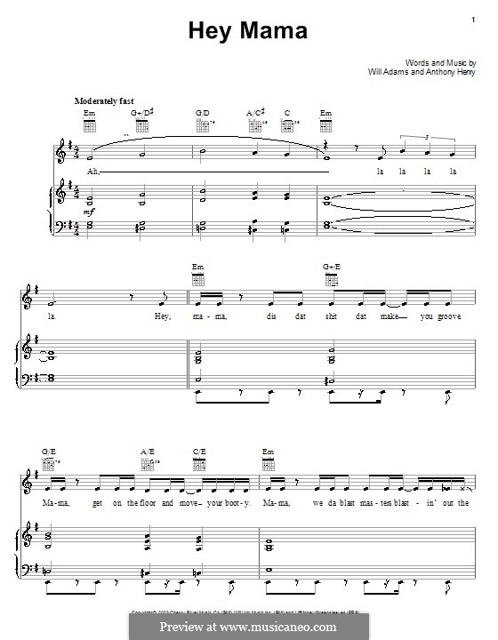 Hey Mama (The Black Eyed Peas): Для голоса и фортепиано (или гитары) by Anthony Henry, will.i.am