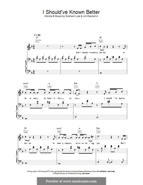 I Should Have Known Better: Для голоса и фортепиано (или гитары) by Graham Lyle, Jim Diamond