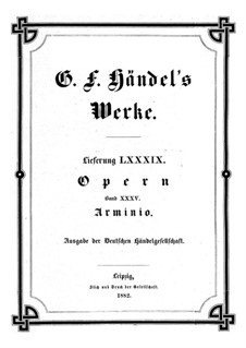 Арминио, HWV 36: Партитура by Георг Фридрих Гендель